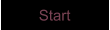 Start